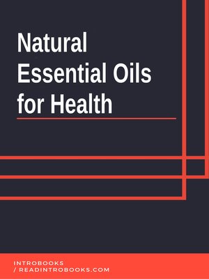 cover image of Natural Essential Oils for Health